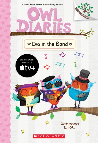 Eva in the Band: A Branches Book (Owl Diaries #17) cover