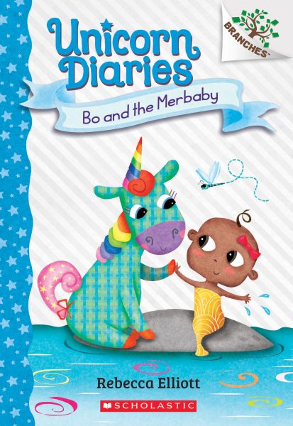 Bo and the Merbaby: A Branches Book (Unicorn Diaries #5) (5) cover