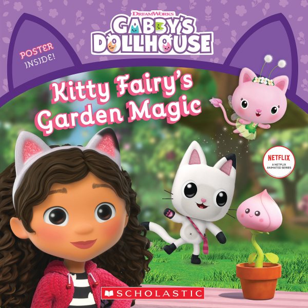 Kitty Fairy's Garden Magic (Gabby's Dollhouse Storybook) (Gabby's Dollhouse, 3) cover