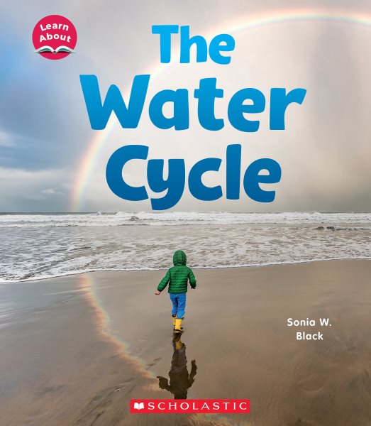 The Water Cycle (Learn About: Water) cover