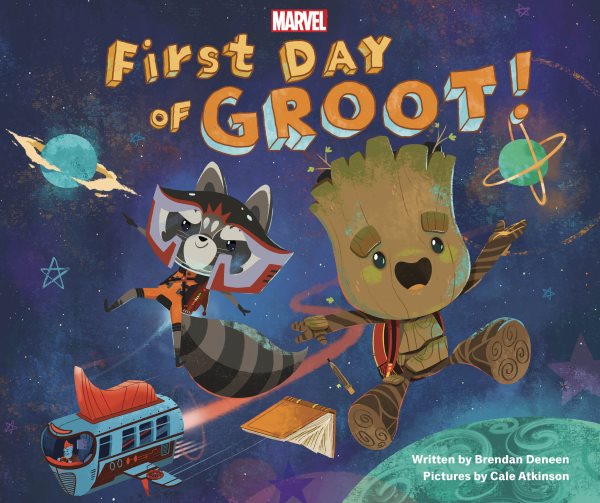 First Day of Groot! (The Adventures of Rocket and Groot) cover
