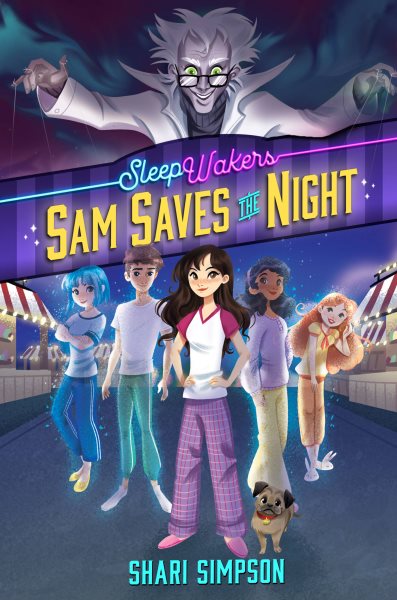 SleepWakers, Book #1 Sam Saves the Night cover