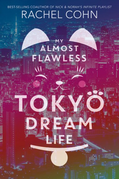My Almost Flawless Tokyo Dream Life cover