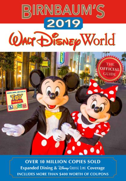Birnbaum's 2019 Walt Disney World: The Official Guide (Birnbaum Guides)