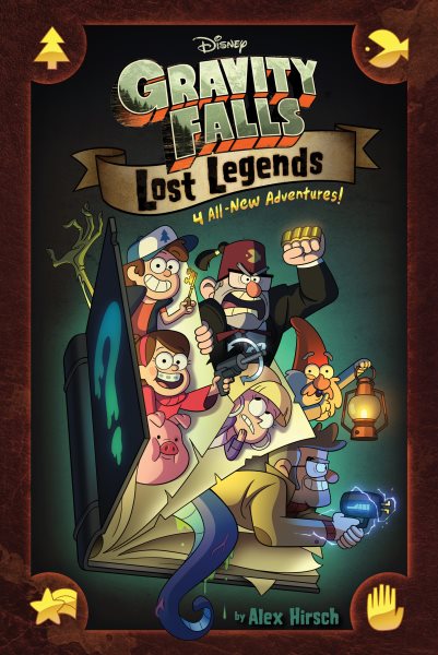 Gravity Falls: Lost Legends: 4 All-New Adventures! cover