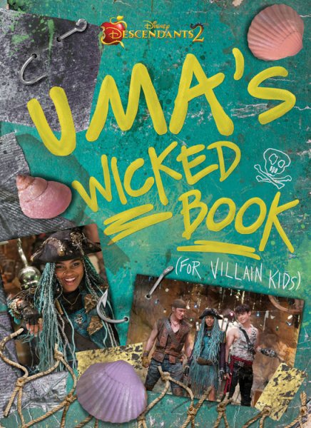 Descendants 2: Uma's Wicked Book: For Villain Kids cover