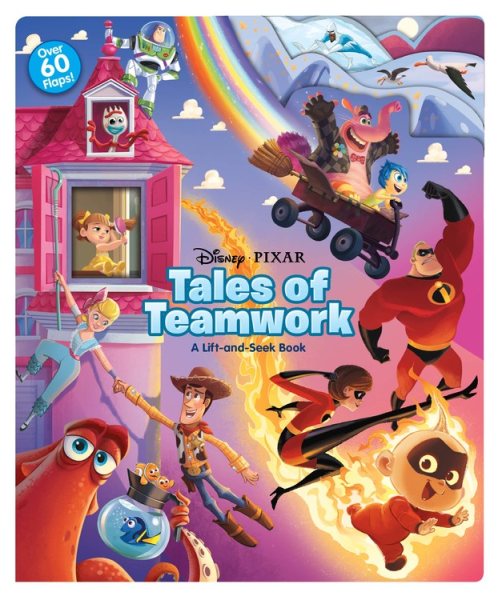 Disney*Pixar Tales of Teamwork: A Lift-and-Seek Book cover