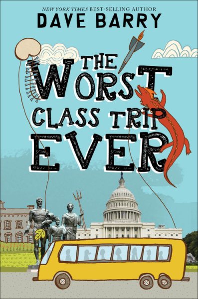 The Worst Class Trip Ever cover