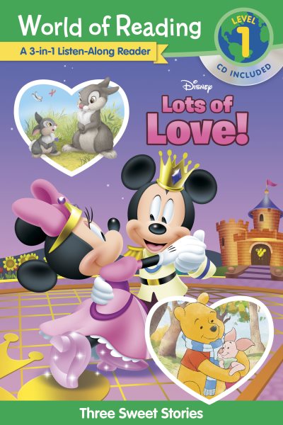 World of Reading: Disney's Lots of Love Collection 3-in-1 Listen Along Reader-Level 1: 3 Sweet Stories cover