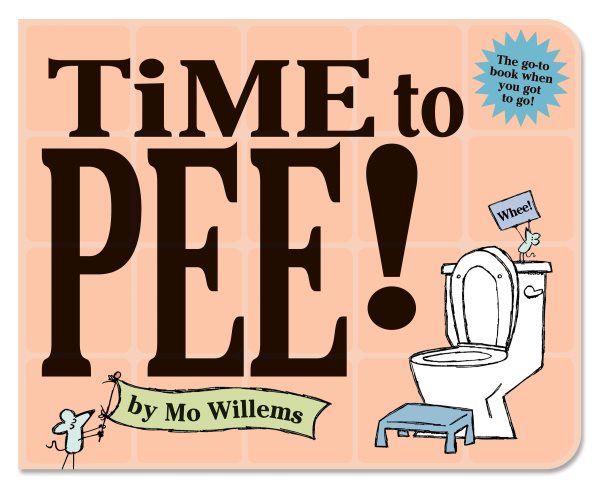 Time to Pee! Board Book cover