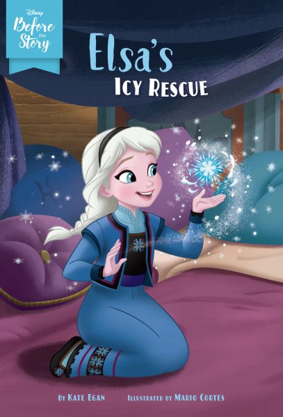 Disney Before the Story: Elsa's Icy Rescue cover