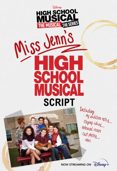 HSMTMTS: Miss Jenn's High School Musical Script cover