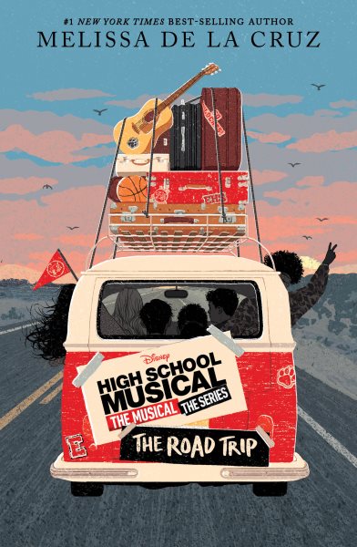 High School Musical: The Musical: The Series: The Road Trip cover