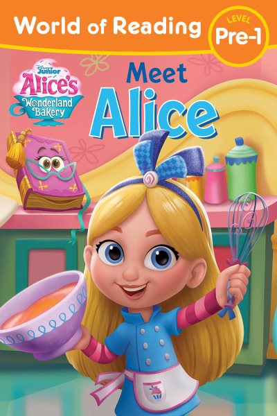 World of Reading: Alice's Wonderland Bakery: Meet Alice cover