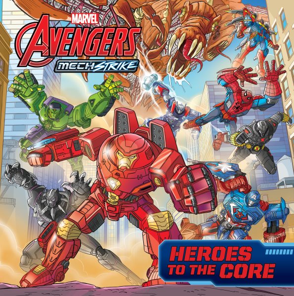 Avengers Mech Strike: Heroes to the Core cover