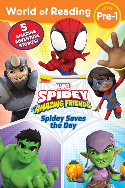 World of Reading: Spidey Saves the Day: Spidey and His Amazing Friends cover
