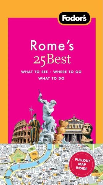 Fodor's Rome's 25 Best, 8th Edition (Full-color Travel Guide) cover