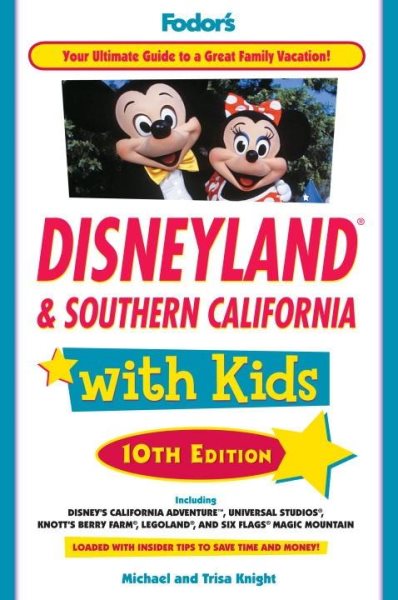 Fodor's Disneyland & Southern California with Kids, 10th Edition (Travel Guide) cover