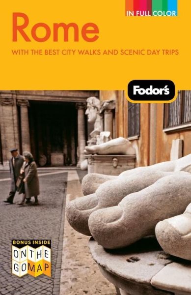 Fodor's Rome, 8th Edition: with the Best City Walks and Scenic Day Trips (Full-color Travel Guide) cover