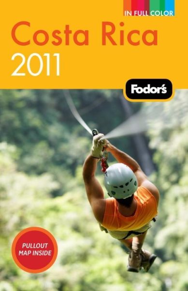Fodor's Costa Rica 2011 (Full-color Travel Guide) cover