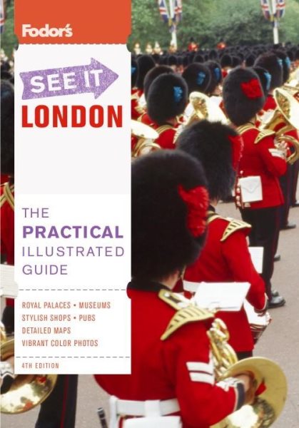 Fodor's See It London, 4th Edition (Full-color Travel Guide) cover