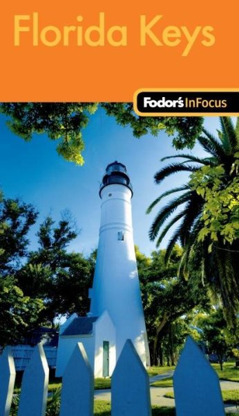 Fodor's In Focus Florida Keys (Travel Guide) cover