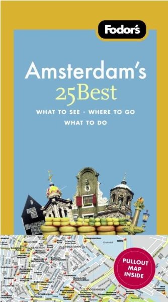 Fodor's Amsterdam's 25 Best (Full-color Travel Guide) cover