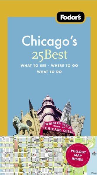 Fodor's Chicago's 25 Best (Full-color Travel Guide) cover