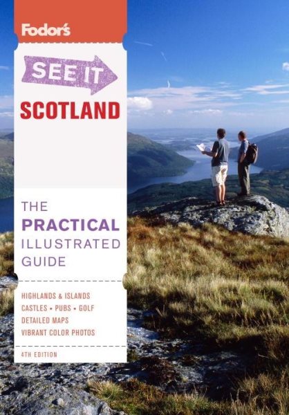 Fodor's See It Scotland, 4th Edition (Full-color Travel Guide) cover