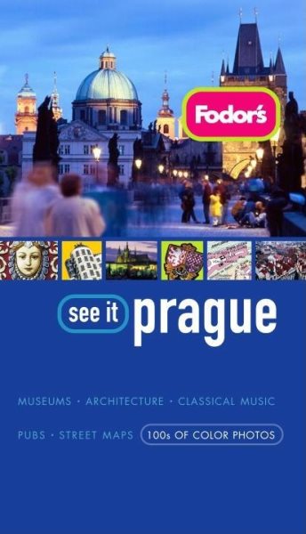 Fodor's See It Prague, 2nd Edition (Full-color Travel Guide) cover
