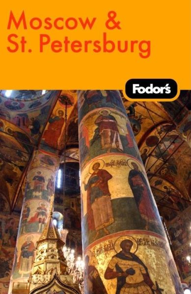 Fodor's Moscow and St. Petersburg, 8th Edition (Travel Guide) cover