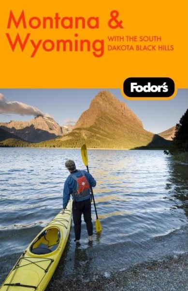 Fodor's Montana and Wyoming, 3rd Edition (Travel Guide) cover
