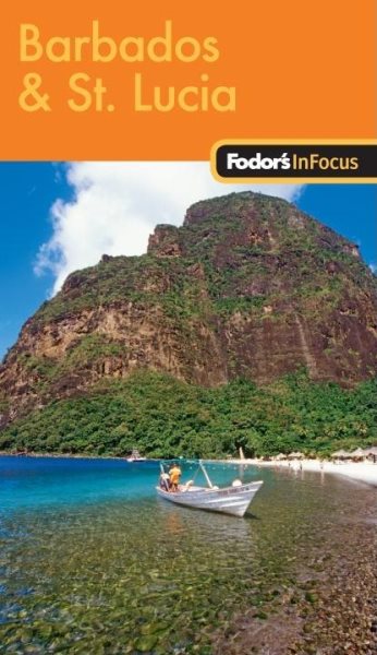 Fodor's In Focus Barbados & St. Lucia, 1st Edition (Travel Guide) cover