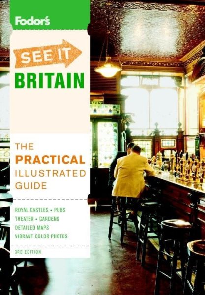 Fodor's See It Britain, 3rd Edition (Full-color Travel Guide) cover