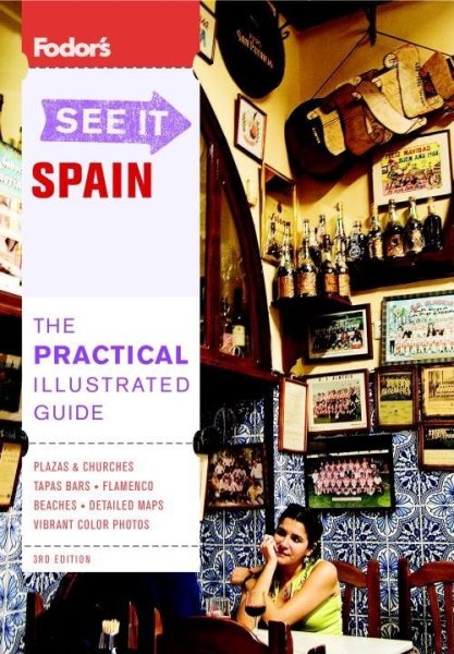 Fodor's See It Spain, 3rd Edition (Full-color Travel Guide) cover