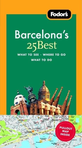 Fodor's Barcelona's 25 Best, 5th Edition (Full-color Travel Guide) cover