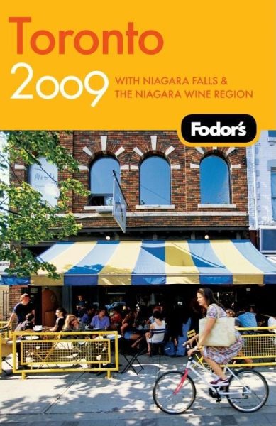 Fodor's Toronto 2009: With Niagara Falls & the Niagara Wine Region (Travel Guide) cover