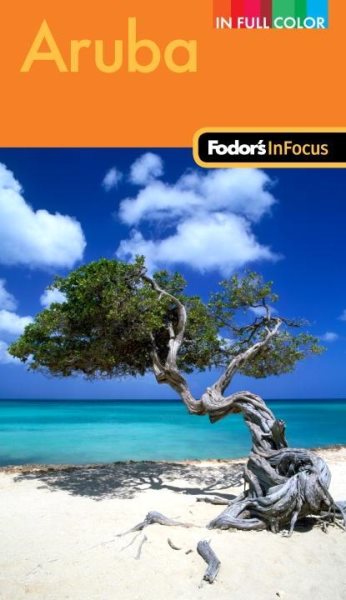 Fodor's In Focus Aruba, 2nd Edition (Travel Guide) cover