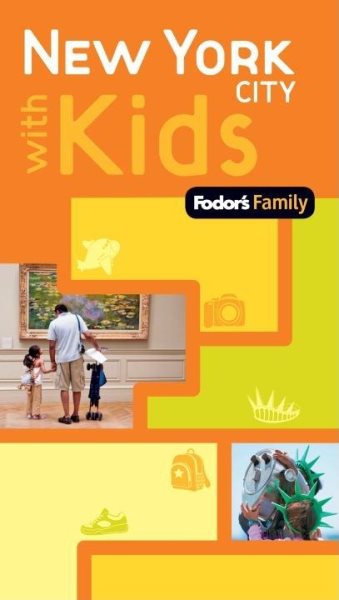 Fodor's Family New York City with Kids, 1st Edition (Travel Guide) cover