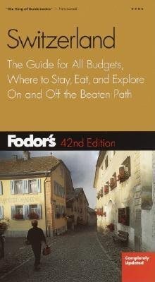 Fodor's Switzerland (42nd Edition) cover