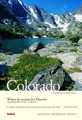 Compass American Guides: Colorado, 6th edition (Full-color Travel Guide)