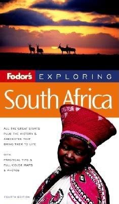 Fodor's Exploring South Africa, 4th Edition (Exploring Guides) cover