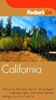Fodor's California 2004 (Fodor's Gold Guides) cover