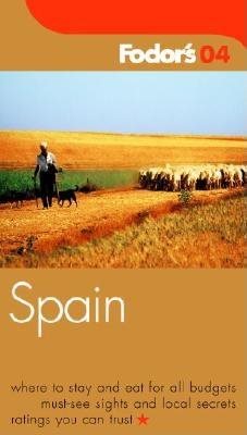 Fodor's Spain 2004 (Fodor's Gold Guides) cover
