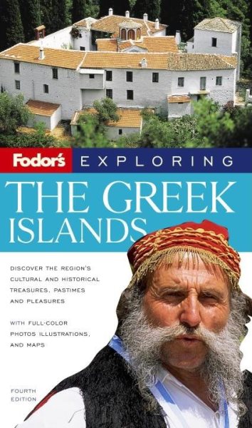 Fodor's Exploring the Greek Islands, 3rd Edition (Exploring Guides) cover