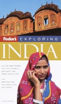 Fodor's Exploring India, 3rd Edition (Exploring Guides) cover