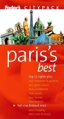 Fodor's Citypack Paris's Best, 5th Edition (Citypacks) cover