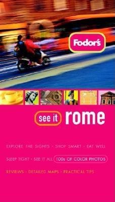Fodor's See It Rome, 1st Edition (Full-color Travel Guide) cover