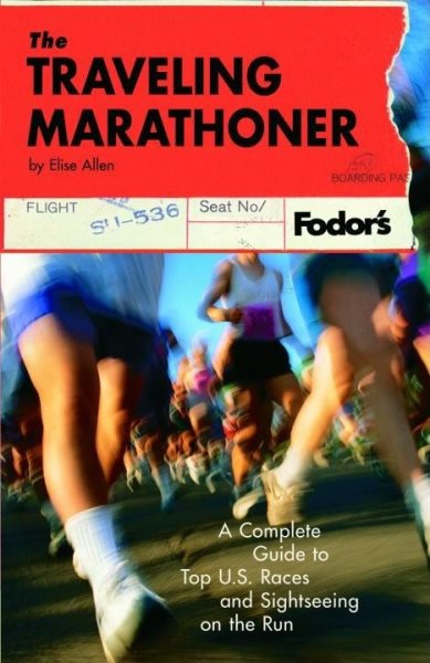 The Traveling Marathoner (Travel Guide (1)) cover
