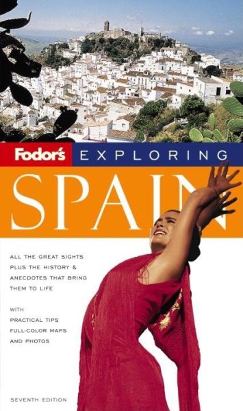 Fodor's Exploring Spain, 7th Edition (Exploring Guides) cover